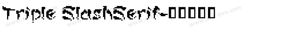 Triple SlashSerif字体转换
